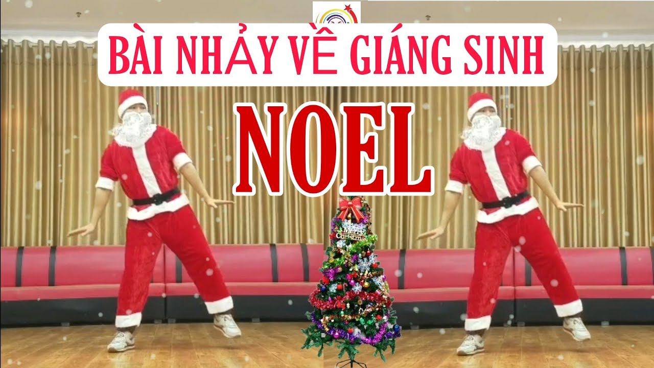 Bài nhảy về giáng sinh - Noel / hướng dẫn chi tiết bài nhảy ấn đây ⬇️