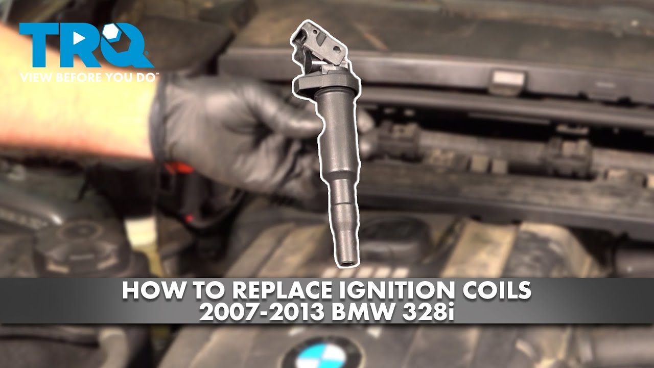 How to Replace Ignition Coils 2007-2013 BMW 328i 3.0L L6
