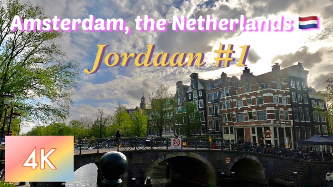 [4K] City Walk Amsterdam | Virtual Tour | Jordaan
