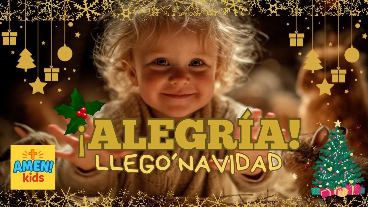 ¡Alegría! Llegó Navidad✨️🎄Canciones cristianas 🎶Amen Kids ✨