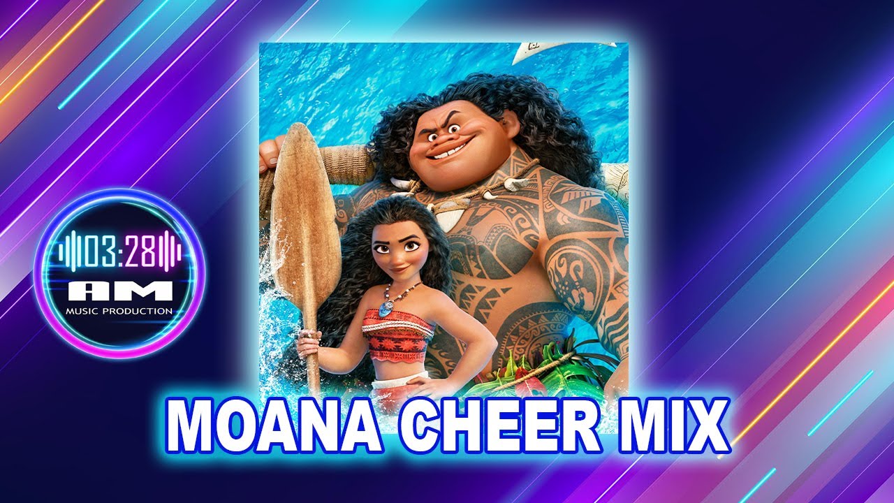Moana Themed Cheer Mix