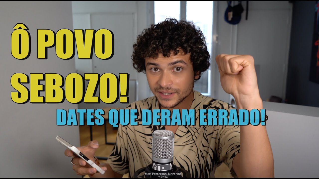 REAGINDO E MANGANDO A DATES QUE DERAM ERRADO - 4