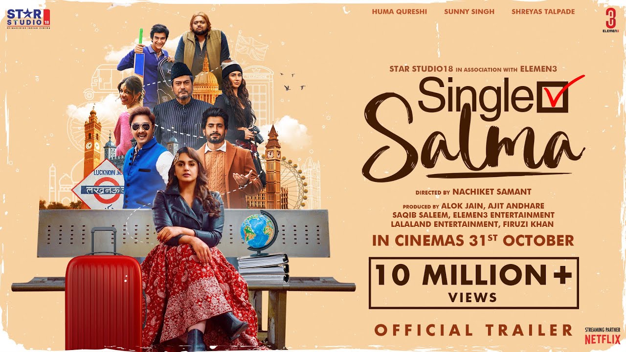 Single Salma | Trailer | Huma Qureshi | Sunny Singh | Shreyas Talpade | In Cinemas 31st October
