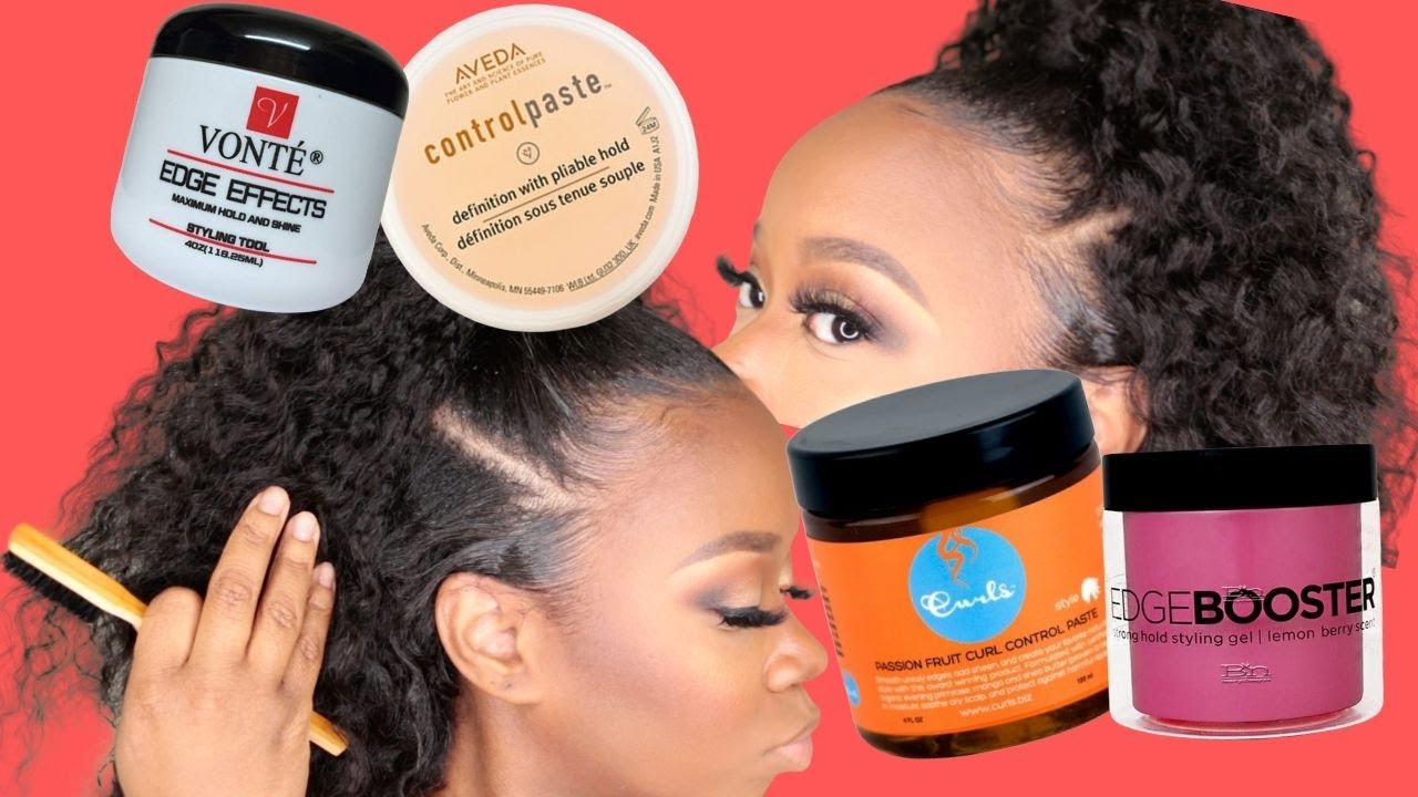 Top 8 Edge Controls You NEED For Maximum Hold For Natural & Relaxed Hair