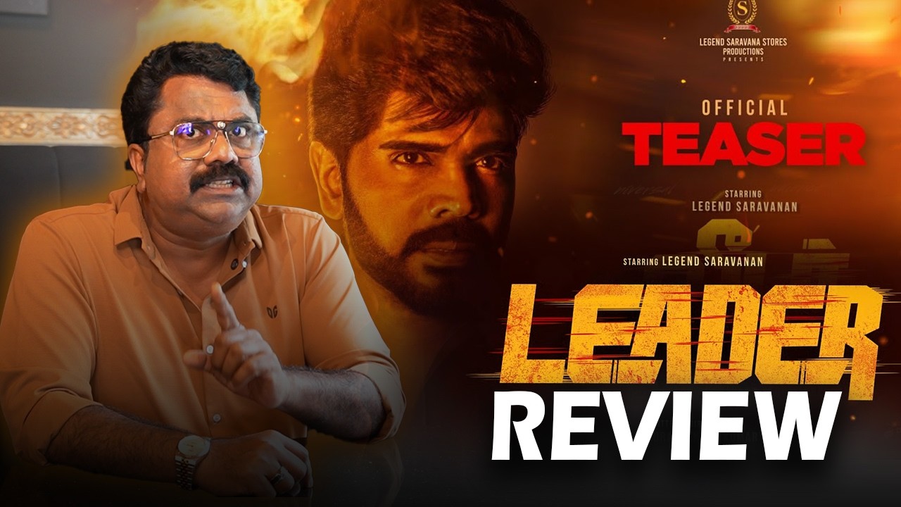 Leader - Tamil Movie Review | Legend Saravanan | R. S. Durai Senthilkumar | Ghibran | Nabeel Views