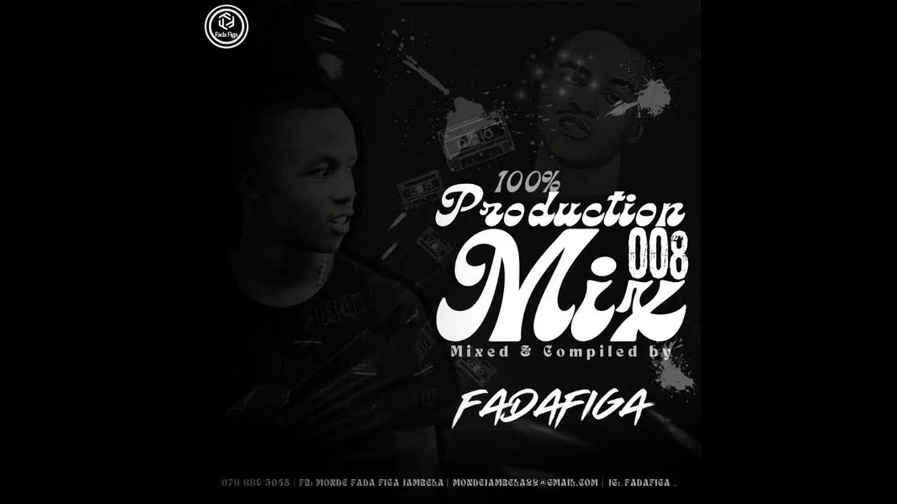 100%Production Mix 008 Mixed & Compiled by Fada figa