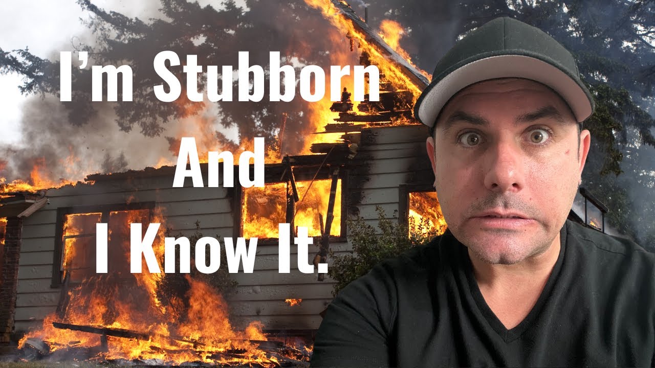Eff It - Be Stubborn!