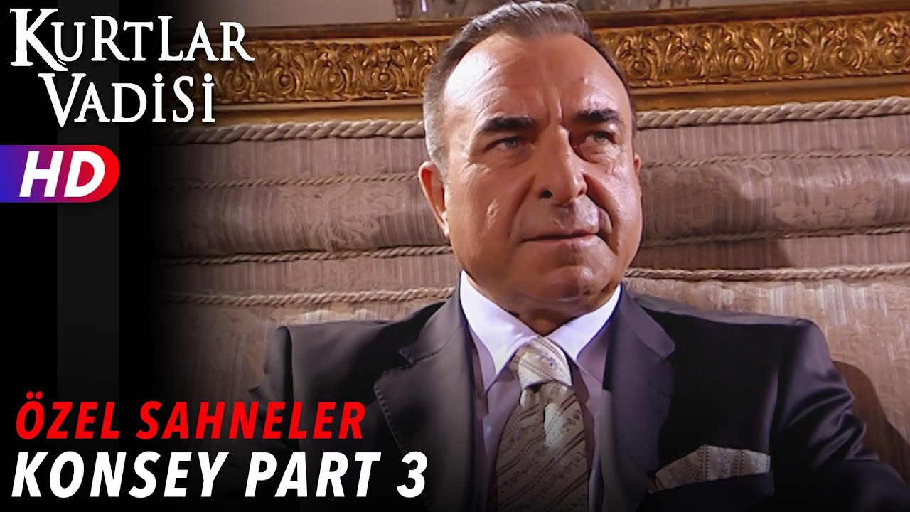 Konsey Sahneleri (Part 3)  - Kurtlar Vadisi | Özel Sahneler