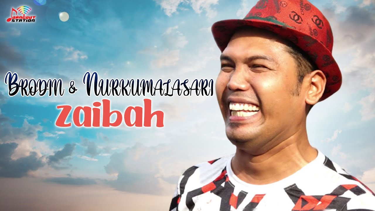 Brodin & Nurkumalasari - Zaibah (Official Music Video)