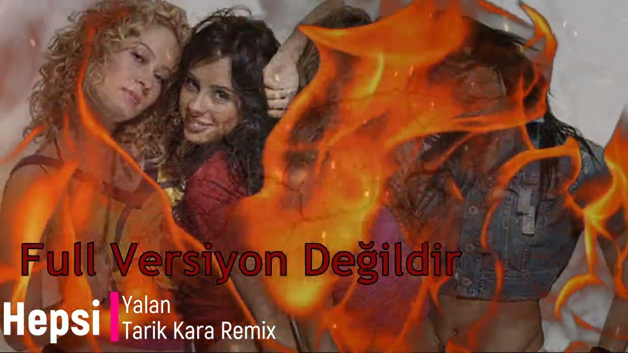 Hepsi - Yalan (Tarik Kara Remix)