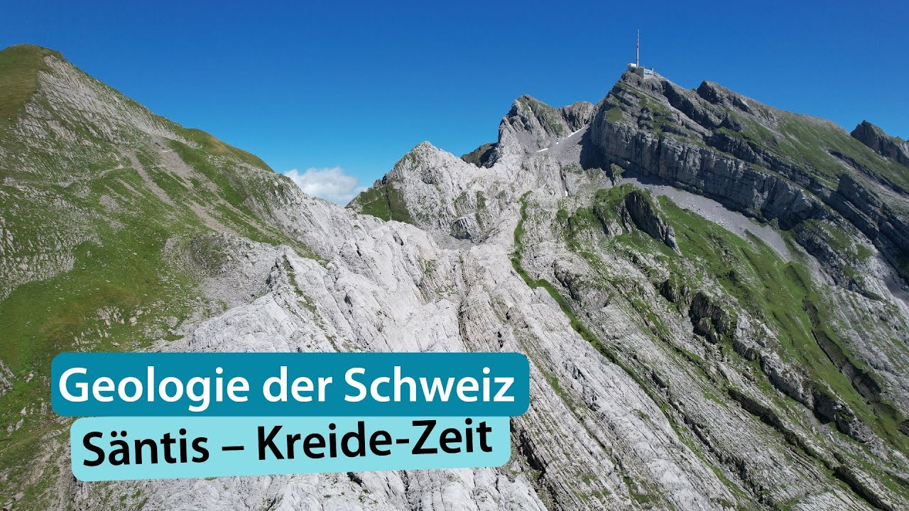 Geologie der Schweiz 7: Säntis – Kreide-Zeit