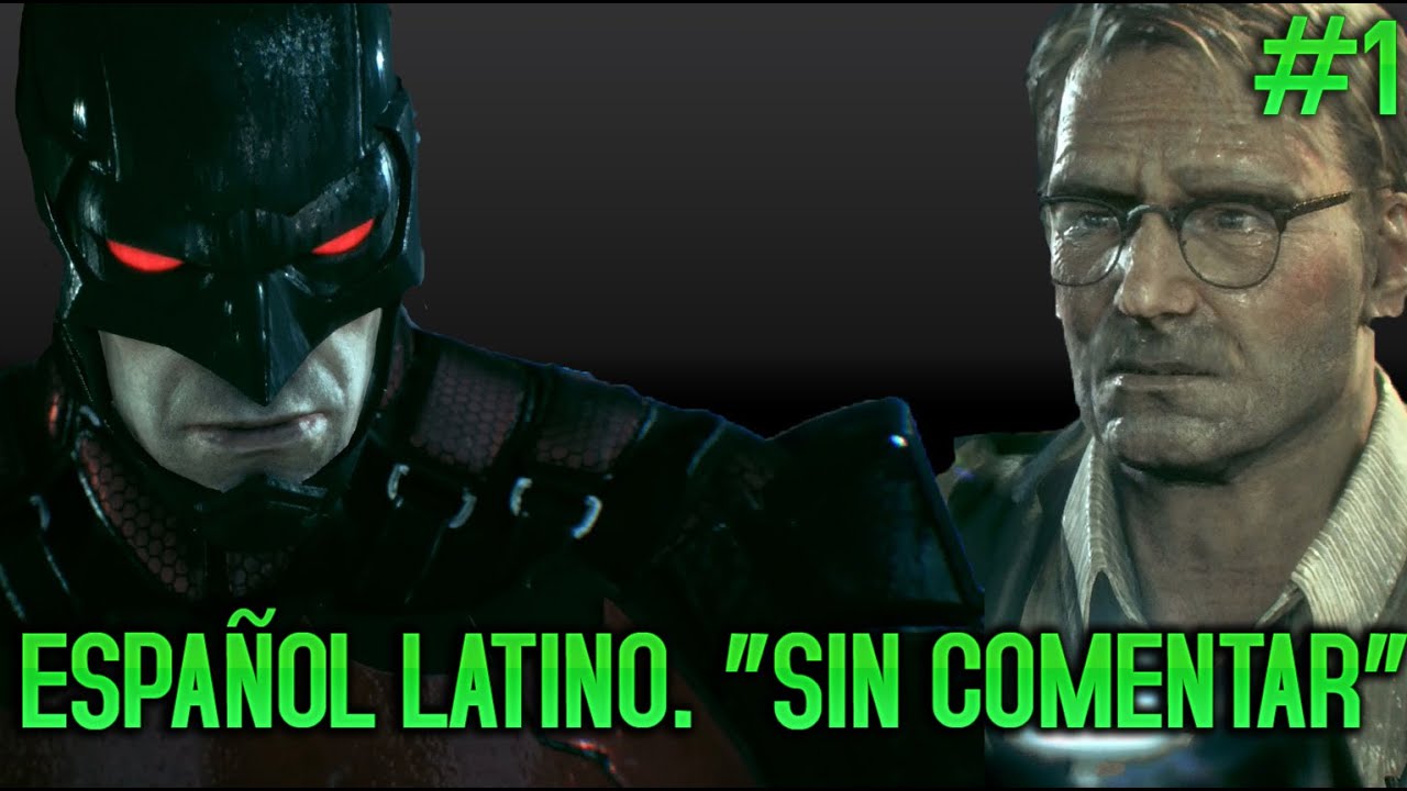 Batman Arkham Knight | Español Latino |  Capitulo 1 (Toxina Espantapájaros) +Bio de Personajes.