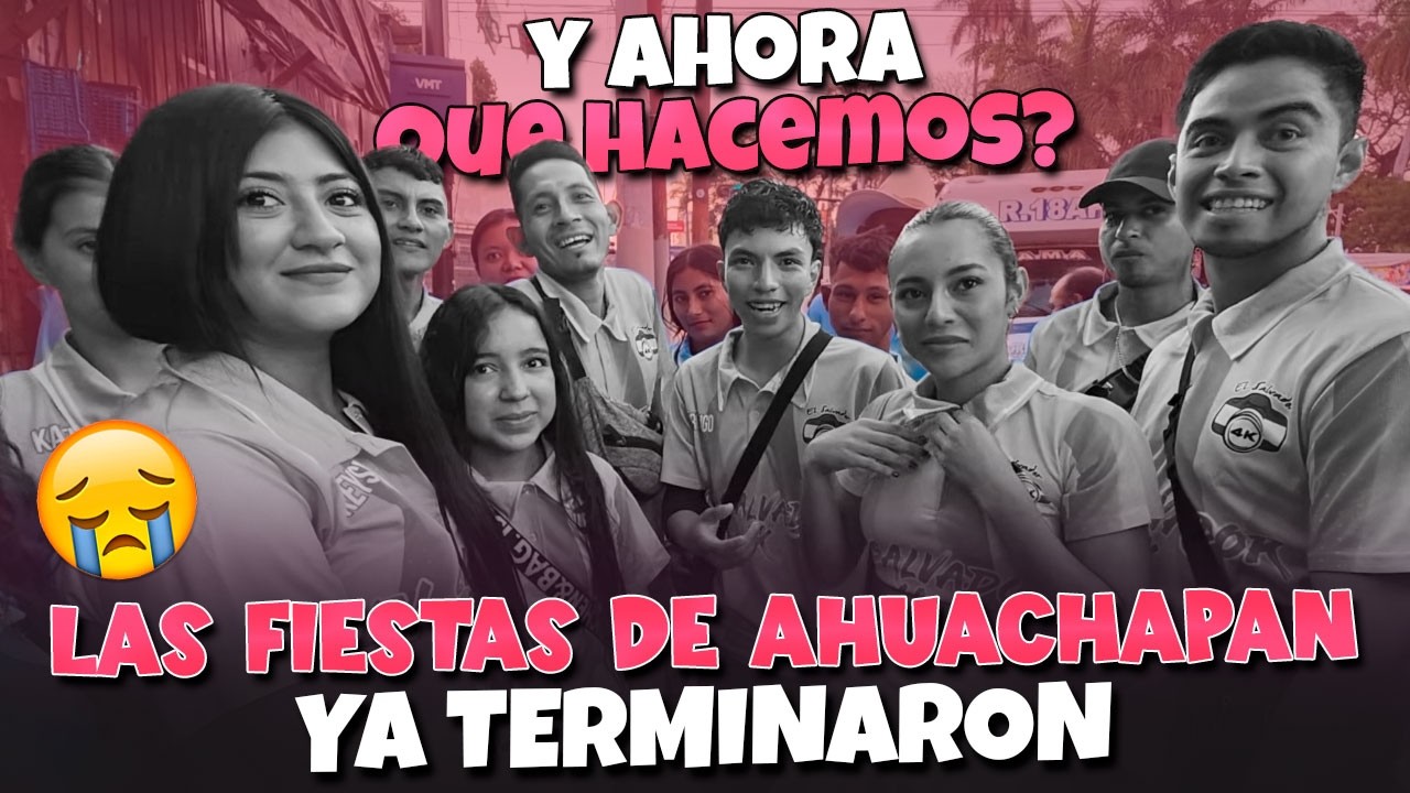 Llegamos tarde a la feria de Ahuachapan | íbamos a disfrutar y nos dijeron que ya acabaron 😥🥲
