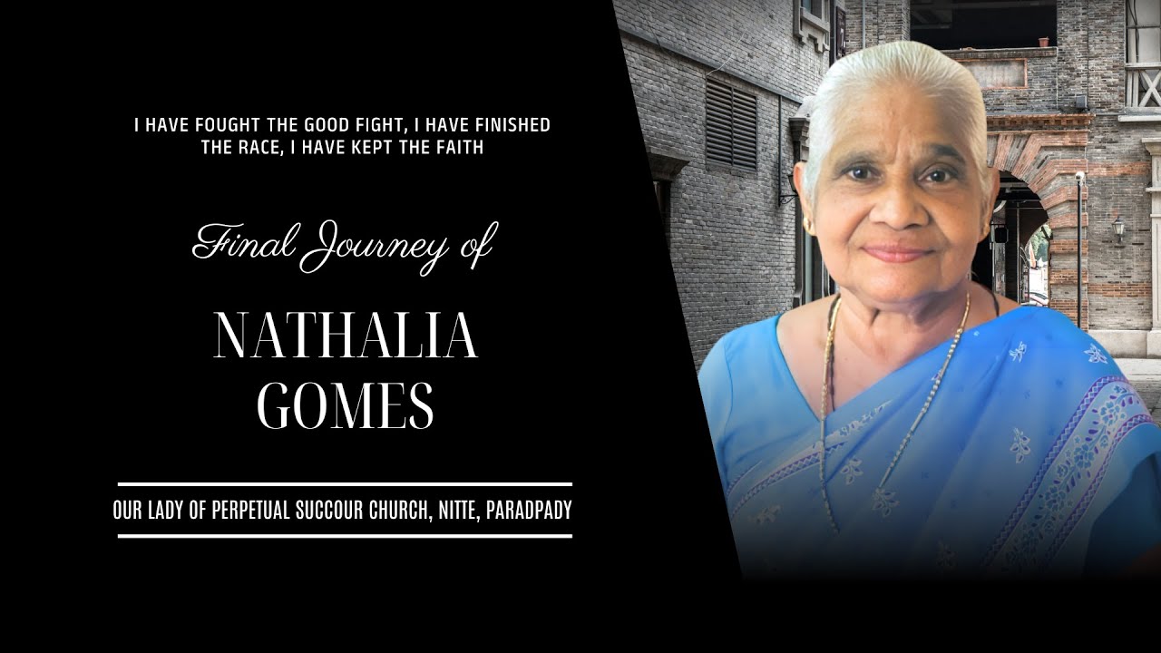 The Final Journey of Nathalia Gomes (82) | Our Lady of Perpetual Succour Church, Nitte, Parapady