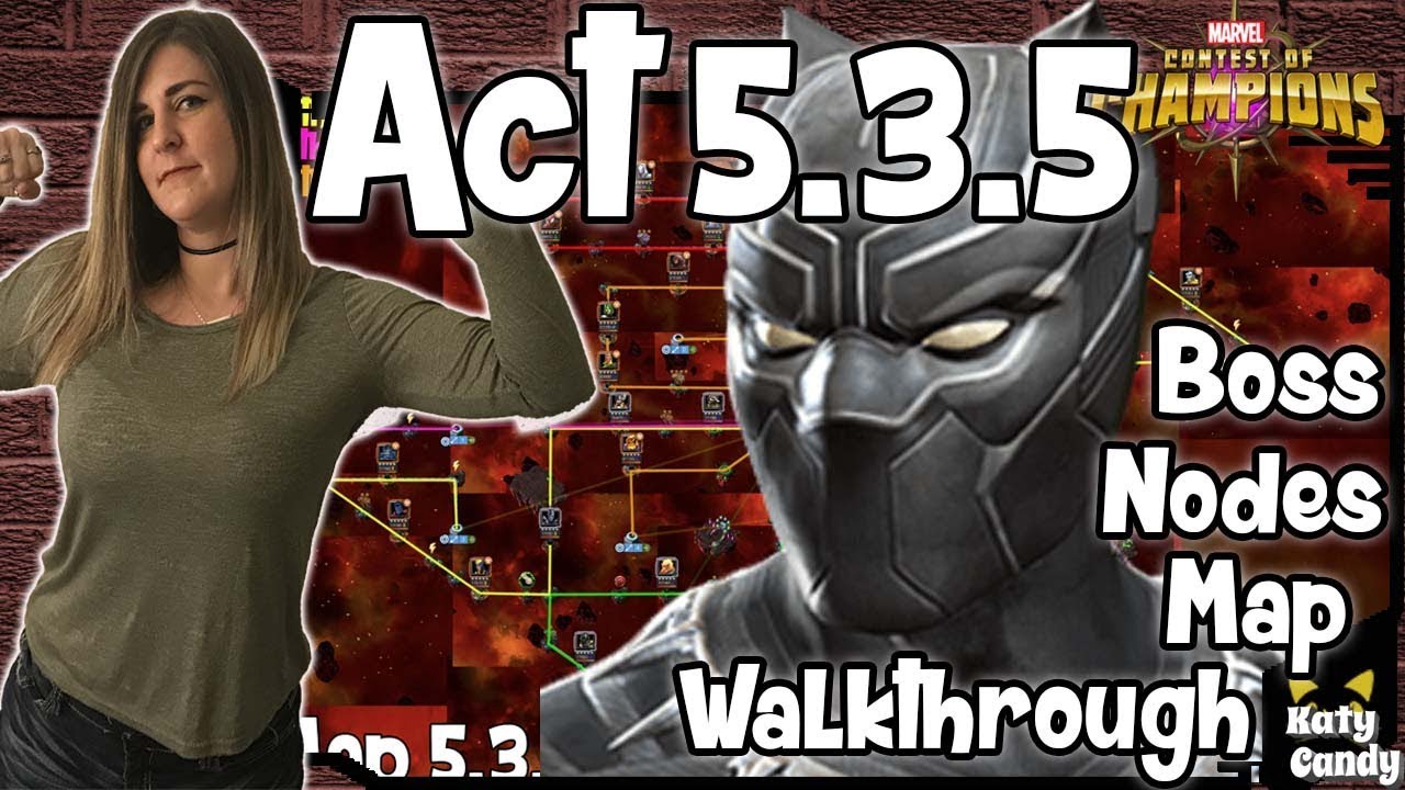 MCOC Act 5.3.5 | Force of Will | Walk Through | 2019 | Marvel Contest of Champions