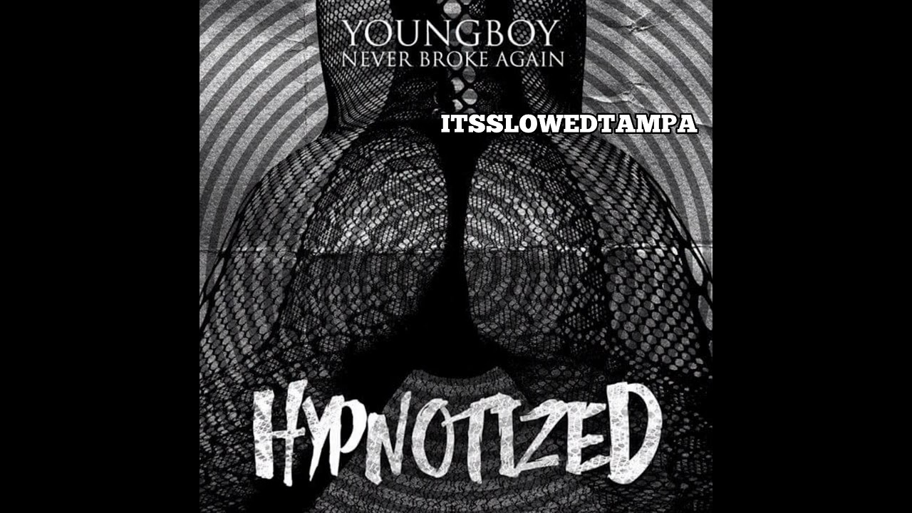 Nba Youngboy / Hypnotized #slowed