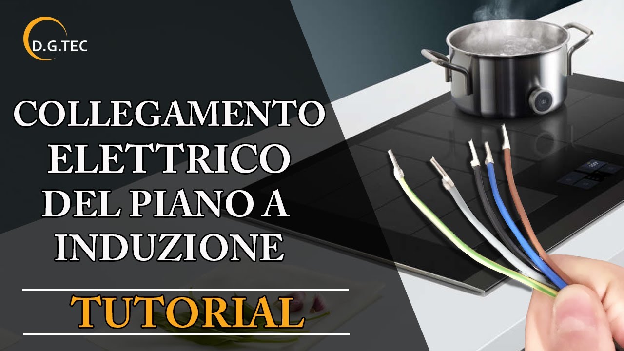 Collegamento elettrico del piano cottura a induzione