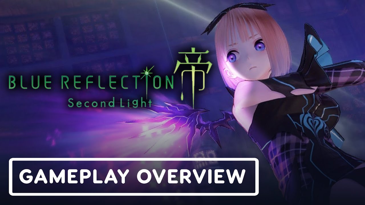 Blue Reflection: Second Light - Official Gameplay Overview Trailer