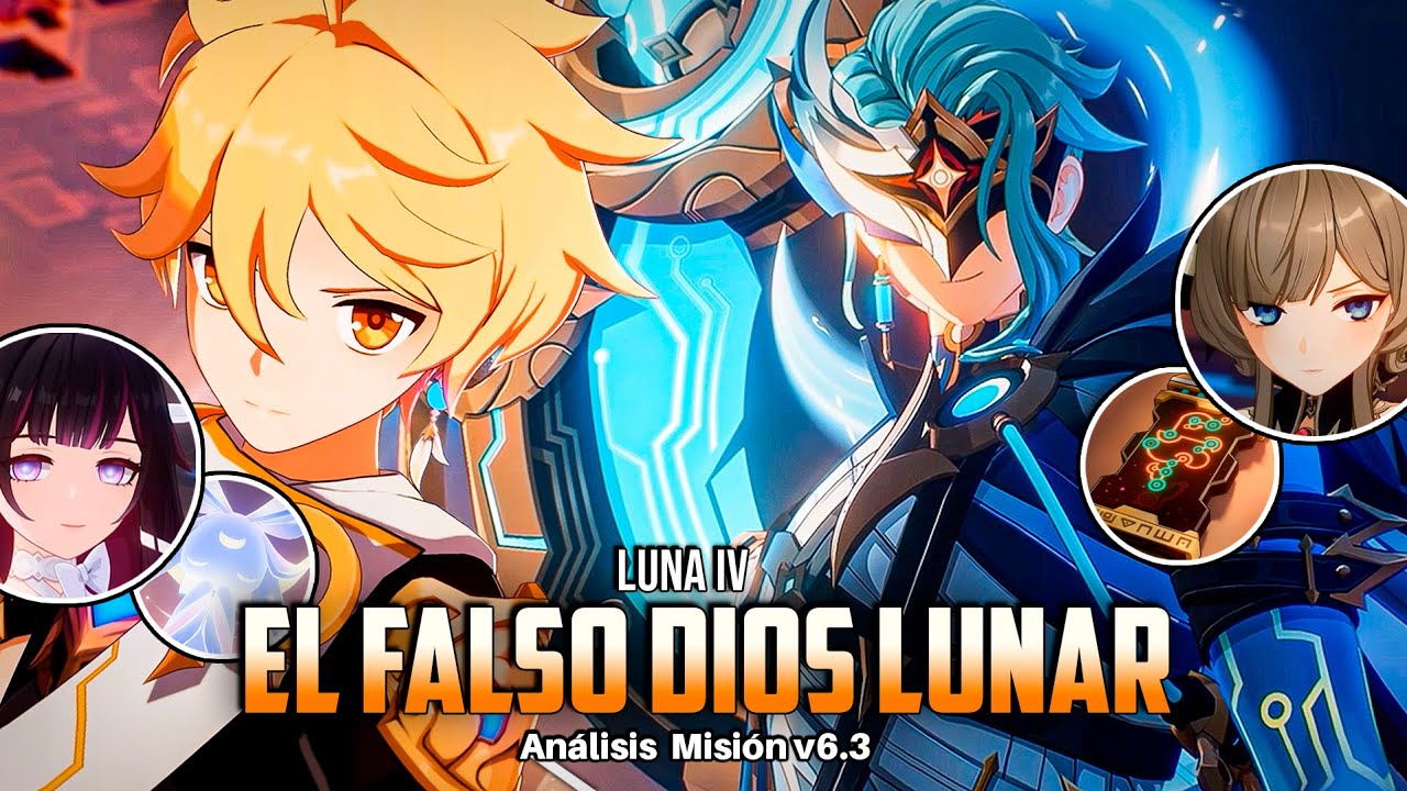 El Falso Dios Lunar - Análisis Misión v6.3 - Genshin Impact