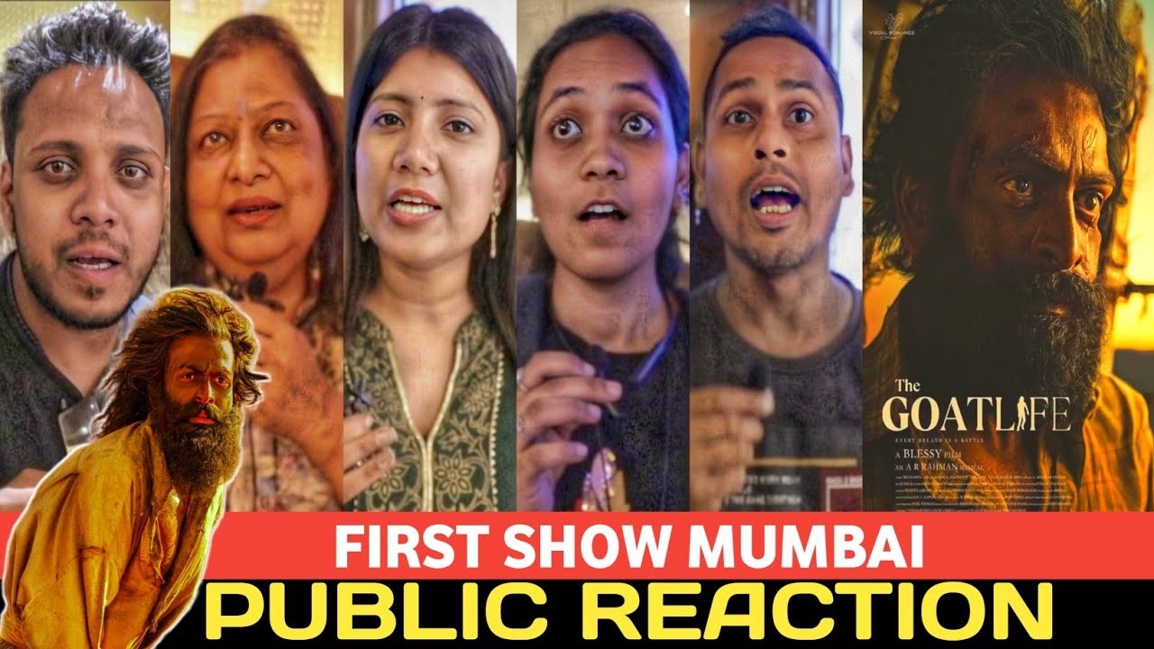 The Goat Life, Movie FIRST SHOW, Public Reaction, The Goat Life movie First day, Public Review,