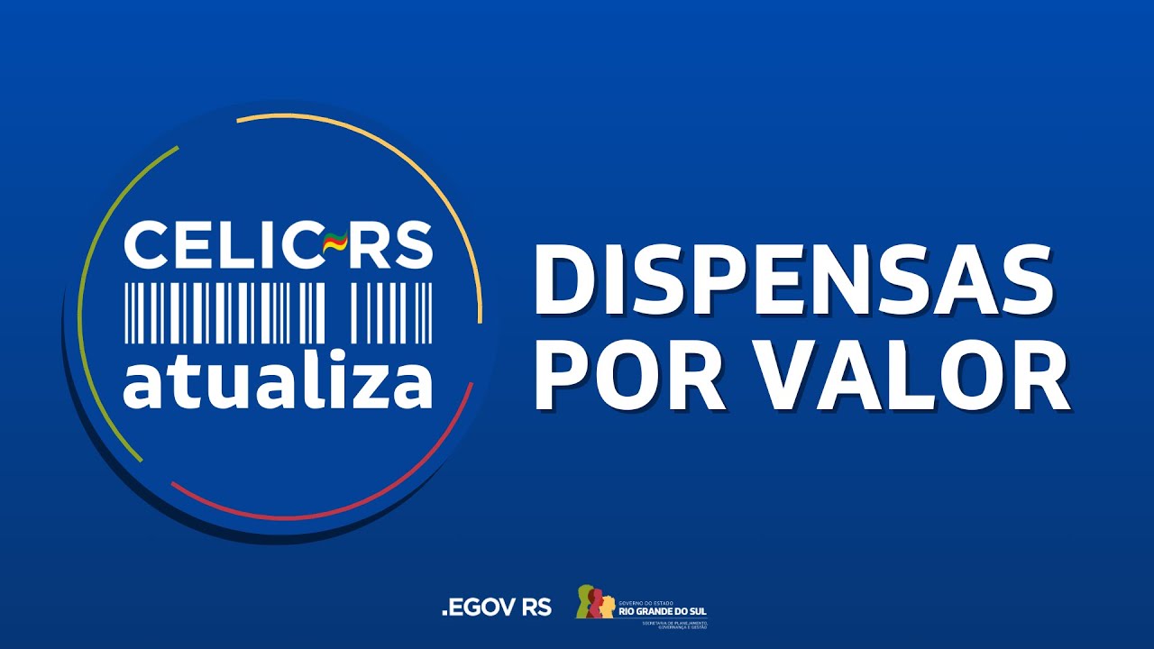 CELIC Atualiza: Dispensas por Valor