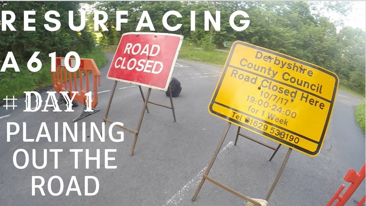 Road works on A610  DAY 1 Plaining out the road Vlog
