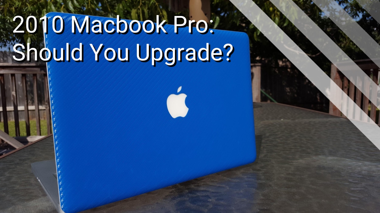 Macbook Pro 2010 Review: Should you upgrade?