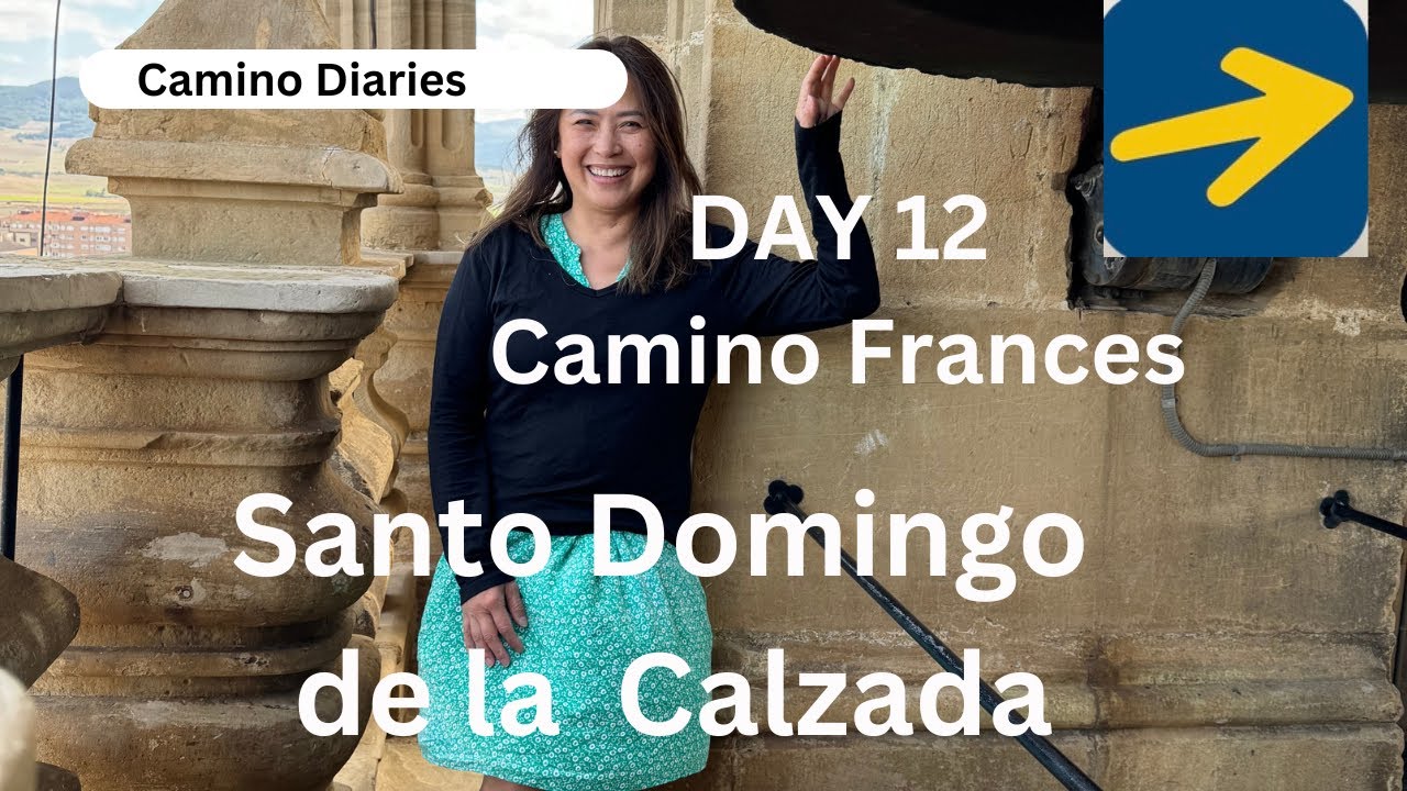 Day 12| Najera to Santo Domingo de la Calzada