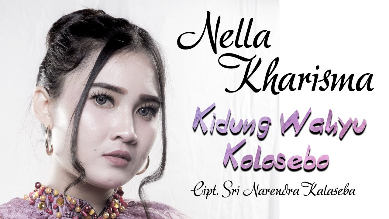 Nella Kharisma - Kidung Wahyu Kolosebo (Official Music Video)