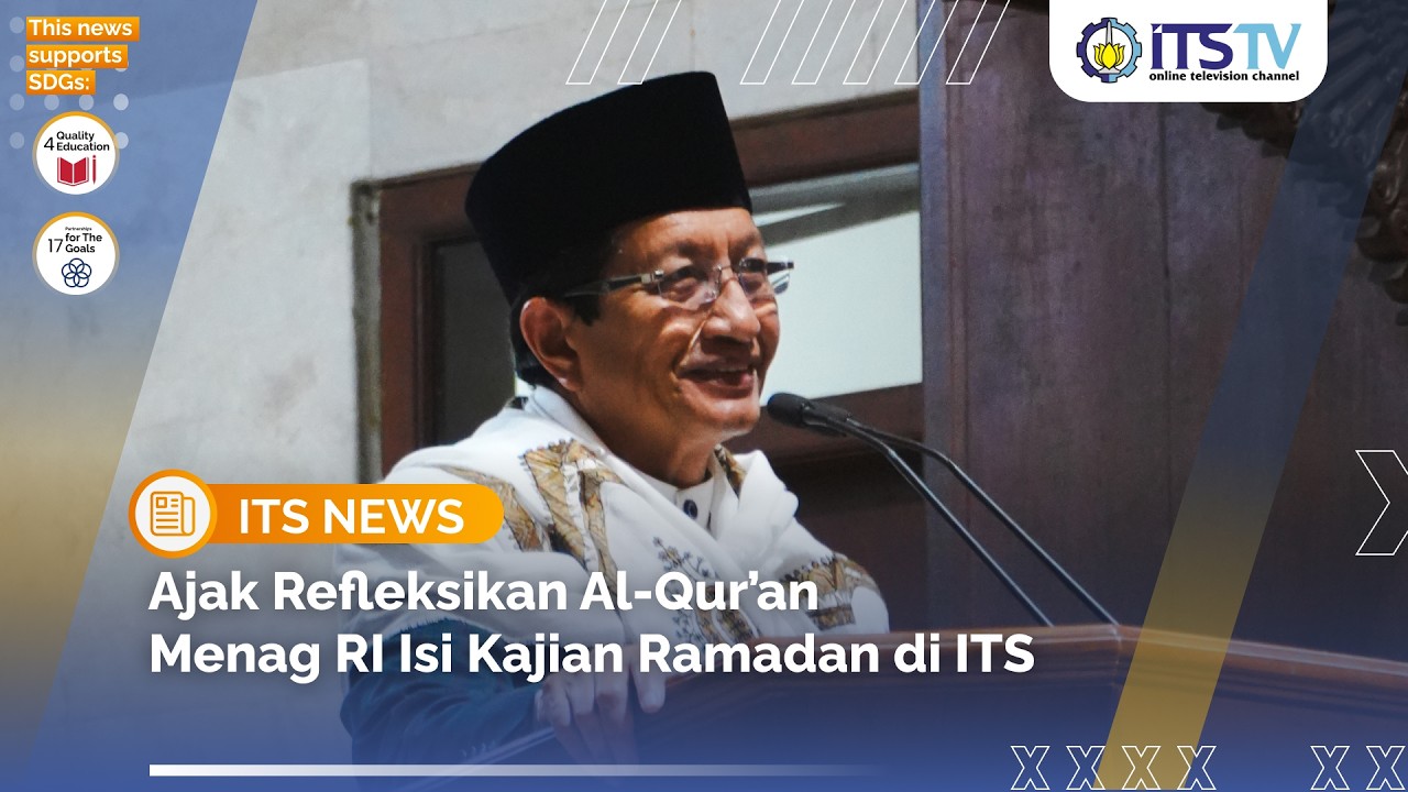 ITS Hidupkan Nilai-Nilai Al-Qur’an melalui Peringatan Nuzulul Quran