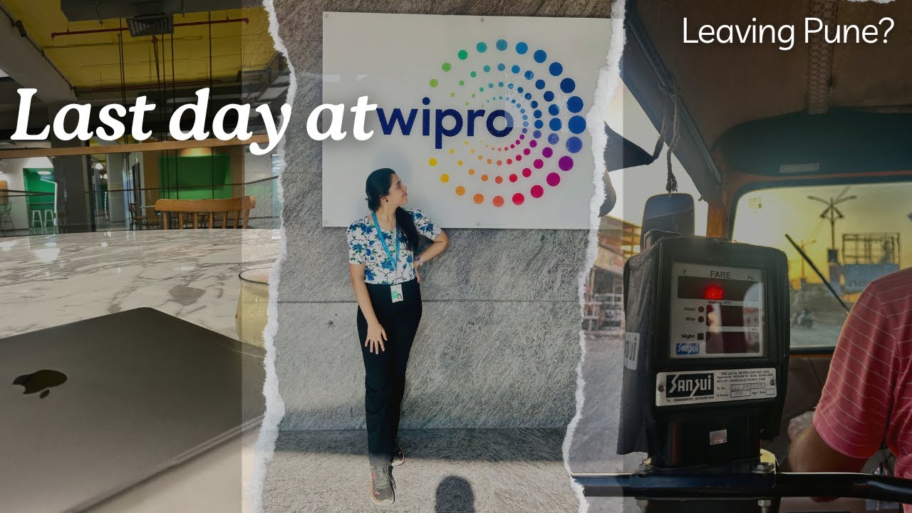 Last Day at  Wipro 💌