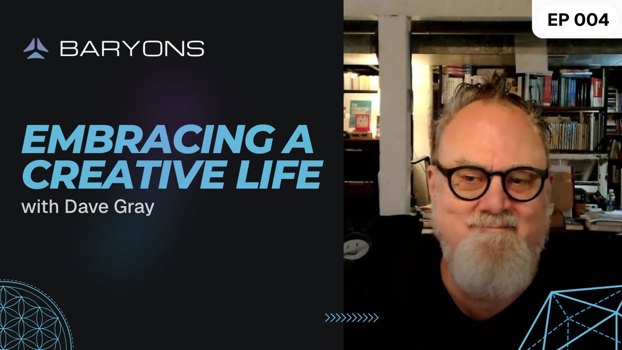Embracing a Creative Life with Dave Gray | The New F Word Podcast EP 004