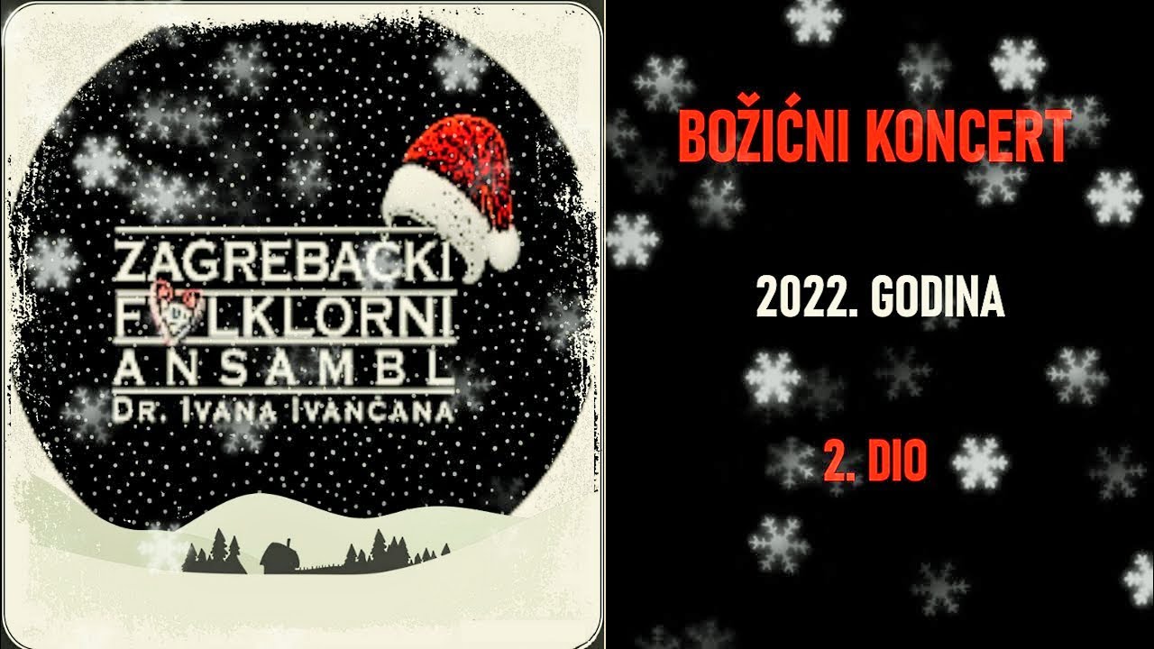 ZFA dr. Ivana Ivančana - Božićni koncert (2. dio), 18.12.22.