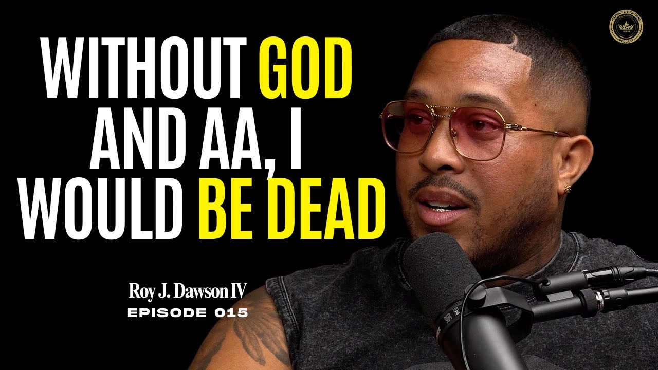 BREAKING Free from ADDICTION Through AA and Faith w/Roy J. Dawson IV