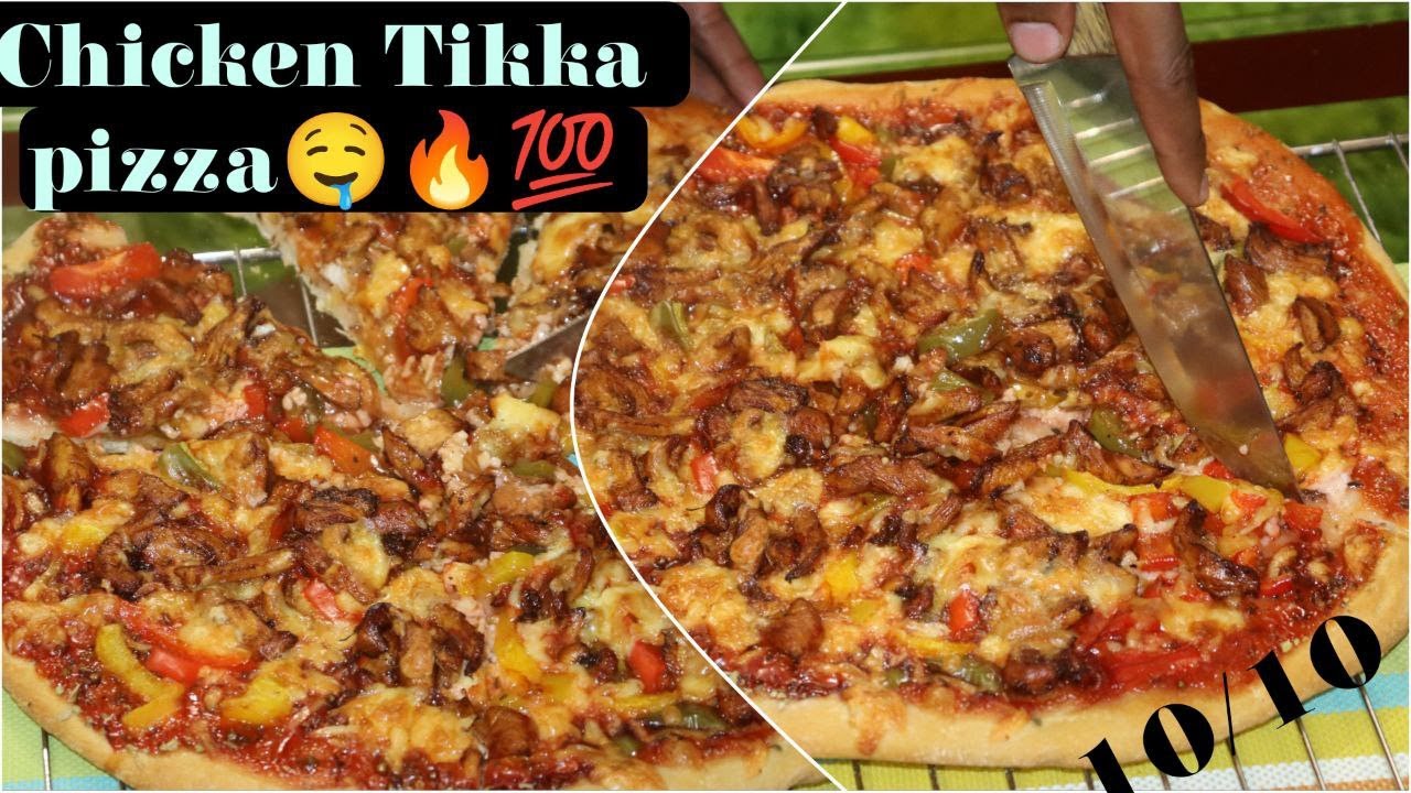 The Best CHICKEN TIKKA  PIZZA🔥✔|Homemade Easy Recipe👌.