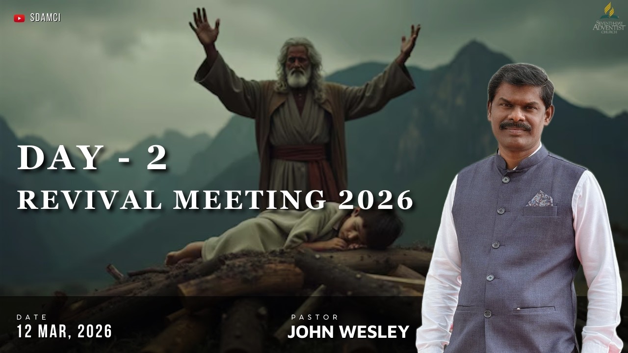 Day 2 of Revival Meeting 2026 | 12th March | SDA Church Pragasapuram | SDAMCI