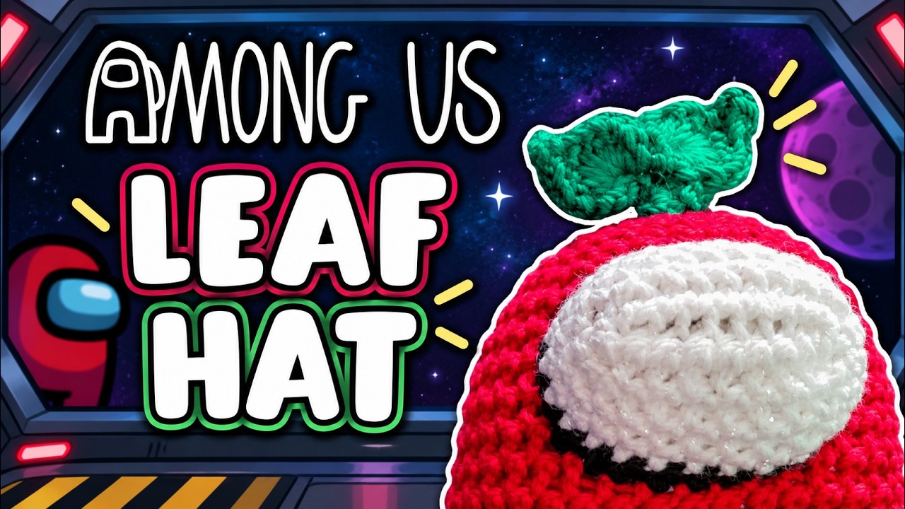Among Us Leaf Carrot Hat | Crochet With Me | Videogame Amigurumi | FREE Pattern