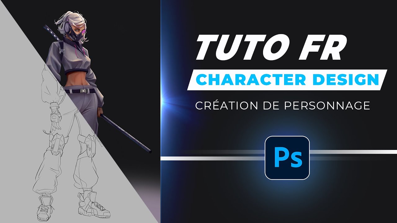 Tutoriel en Français : Character Design | Cyber Punk