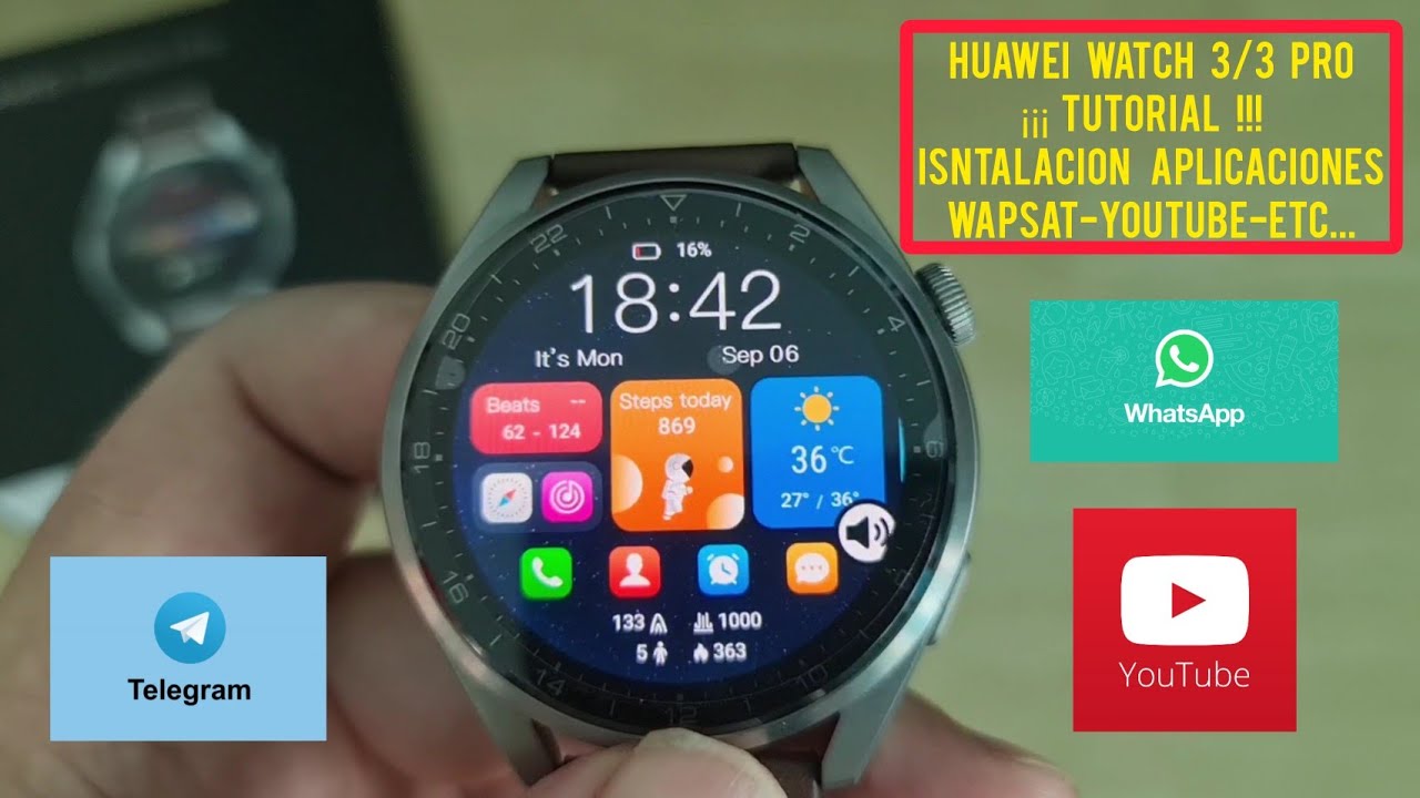 HUAWEI WATCH 3/WATCH 4¡TUTORIAL! INSTALAR APLICACIONES-WAPSAT-YOUTUBE-DESDE EL MOVIL Y EL PC-ESPAÑOL