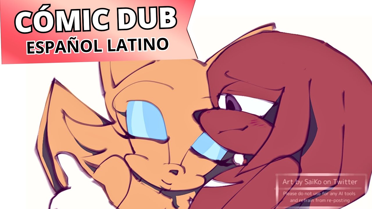 ¿POR QUÉ SIGUES VINIENDO? ❤️🤍 | Knuxouge Comic Dub Español Latino #knuxouge #rouge #knuckles #sonic