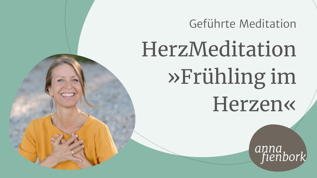 HerzMeditation Frühling #achtsamkeit #herzkompass #herzkohärenz