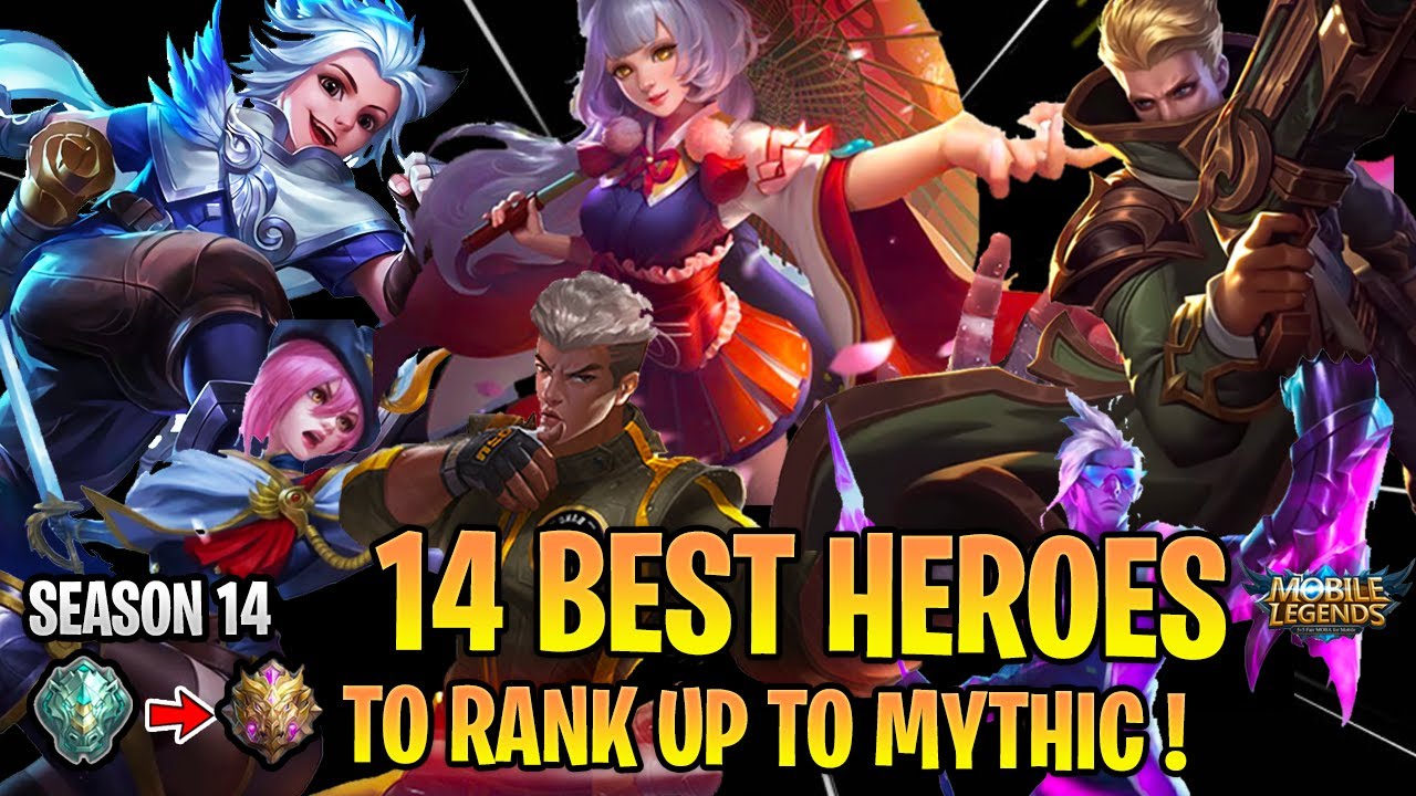 14 BEST HEROES to RANK UP to Mythic Solo In Season 14 (October 2019) | Mobile Legends Guide