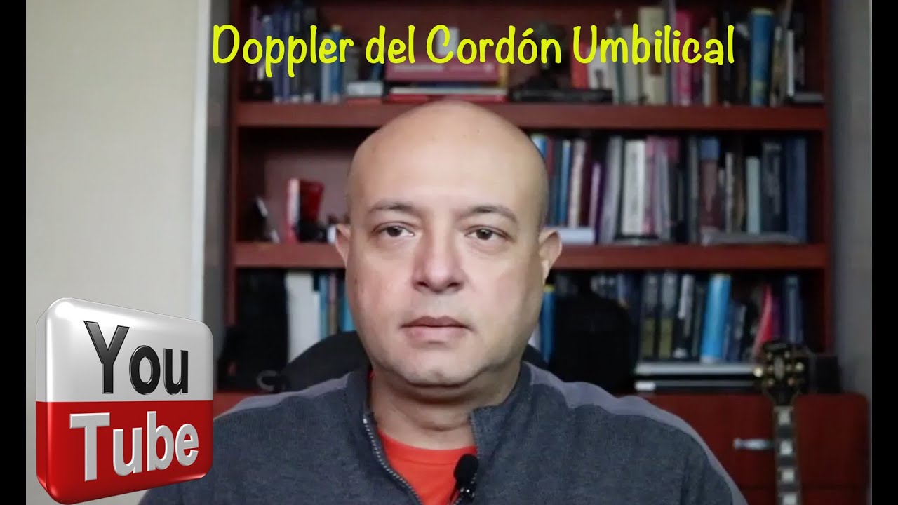 Doppler del Cordón Umbilical.  Primera Parte