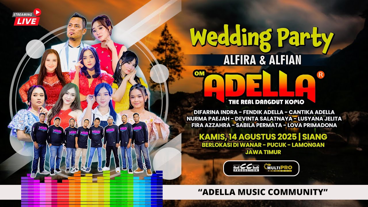 🔴LIVE STREAMING OM ADELLA TASYAKURAN PERNIKAHAN ALFIRA & ALFIAN PUCUK LAMONGAN