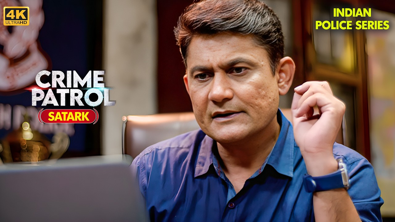 CCTV ने खोल दी कातिल की पोल | Best of Crime Patrol | Crime Patrol | 4K | Indian Police Series