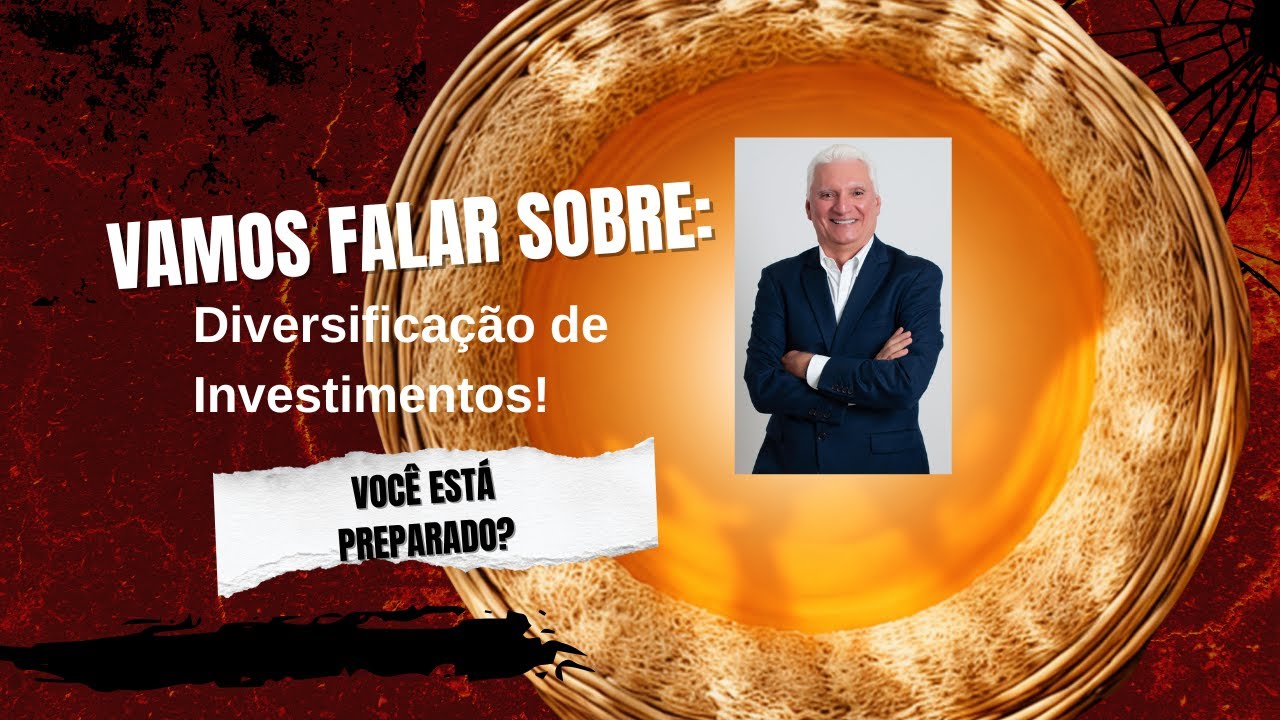 A Regra de Ouro  Diversificação
