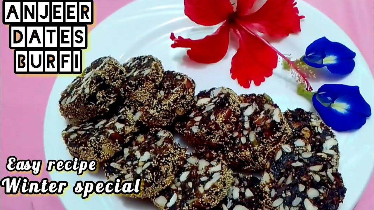 Anjeer Dates with Nuts burfi, winter special very simple recipe, अंजीर बर्फी ।  15 मिनट रेसिपी 