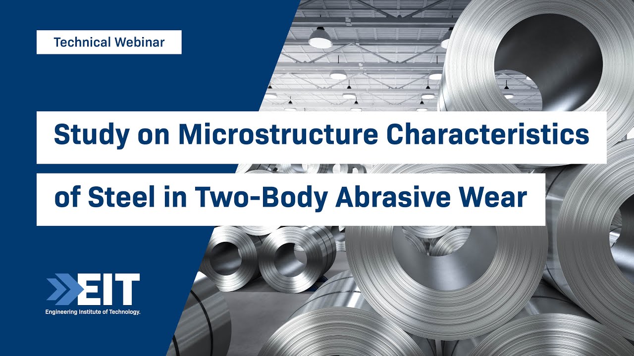 Study on Microstructure Characteristics of Steel in Two Body Abrasive Wear