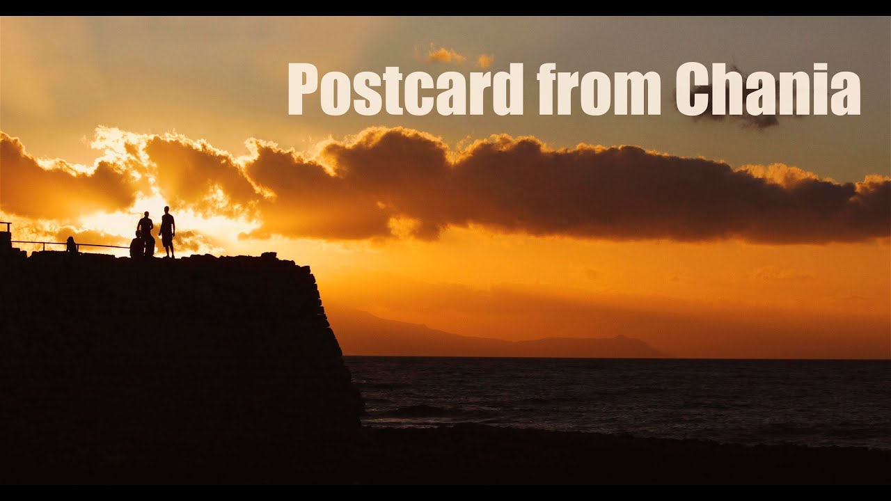 4K: Postcard from Chania