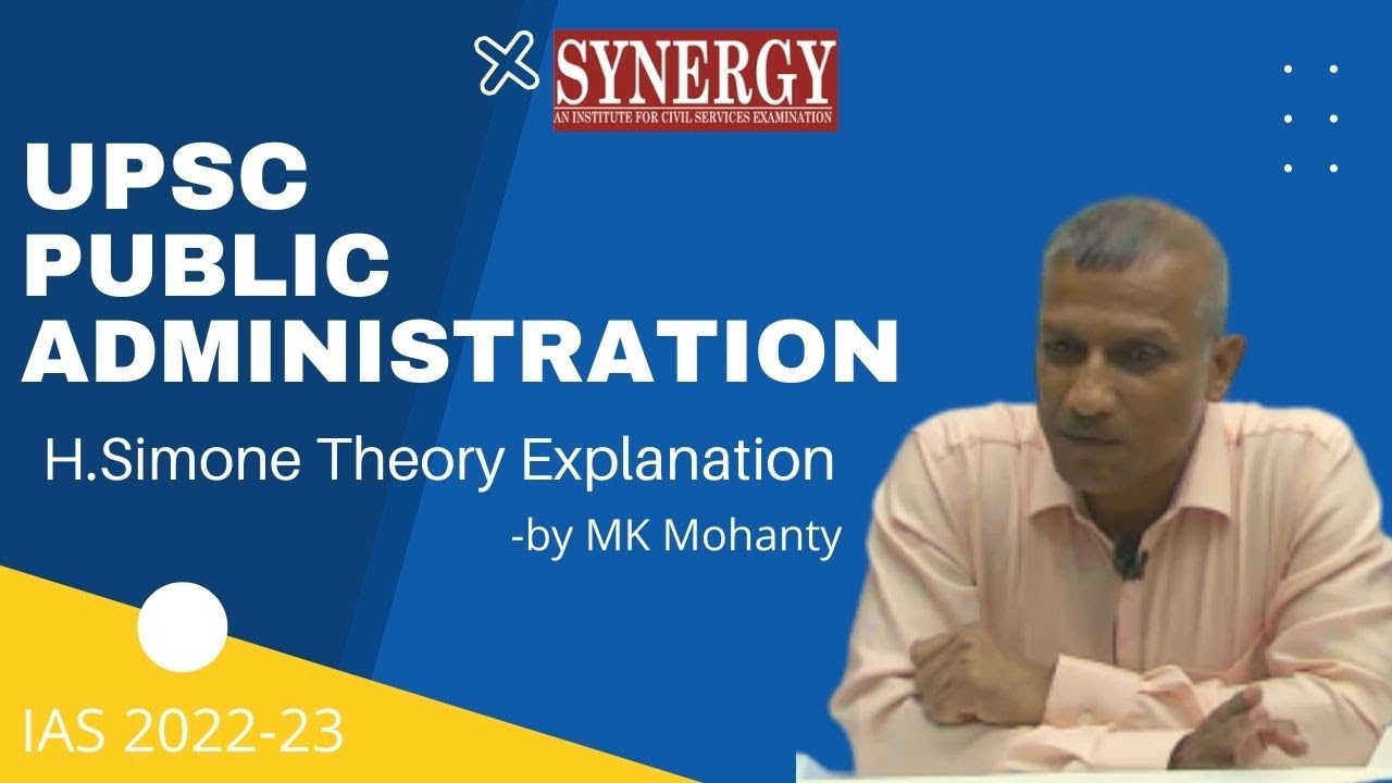 Public Administration | H. Simone Theory Complete Explanation By MK Mohanty Sir | Demo Class